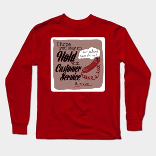 First World Curse - Forever Hold Long Sleeve T-Shirt